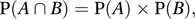 multiplication law for probabilities